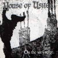 House Of Usher : On the Very Verge